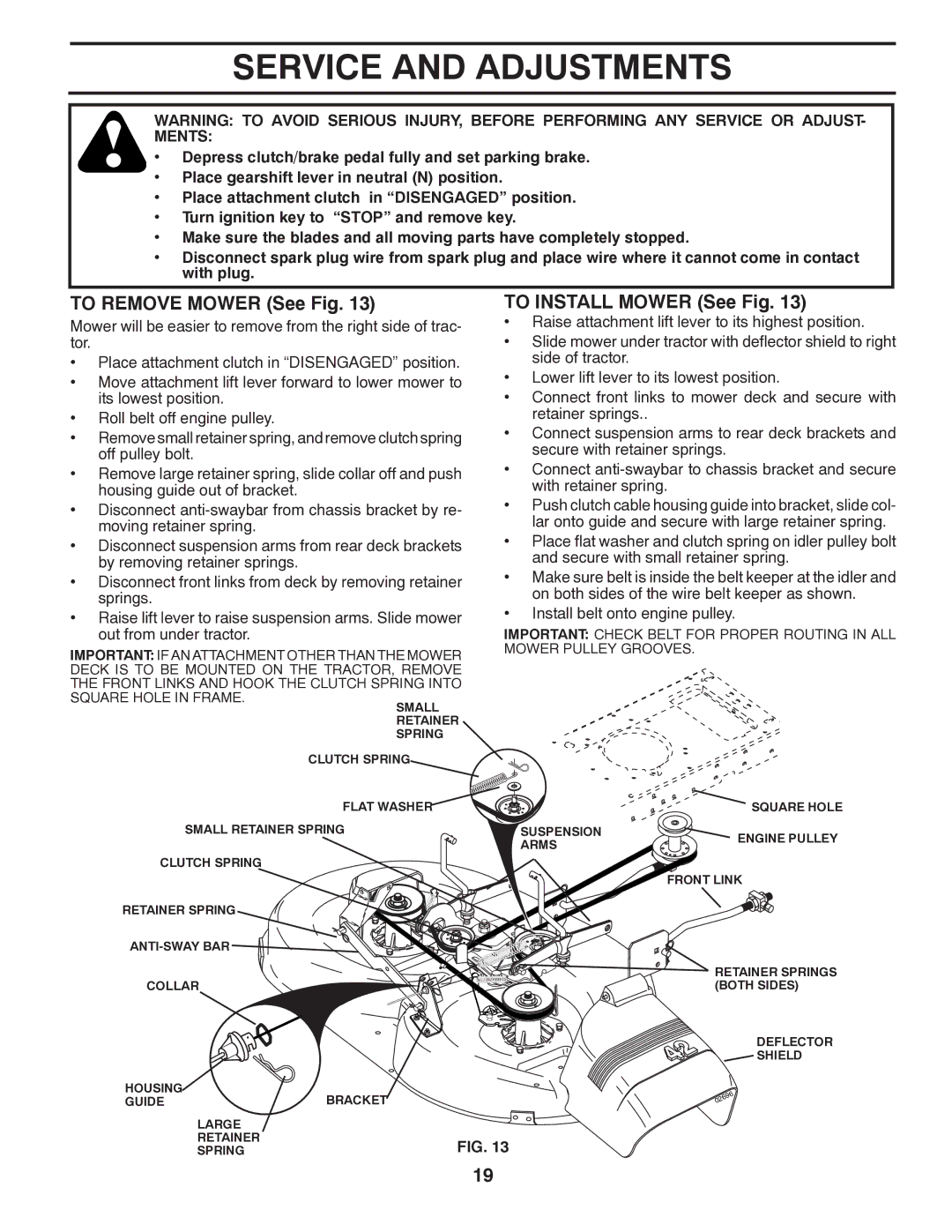 Poulan 414754, 96012006802 manual To Remove Mower See Fig, To Install Mower See Fig 