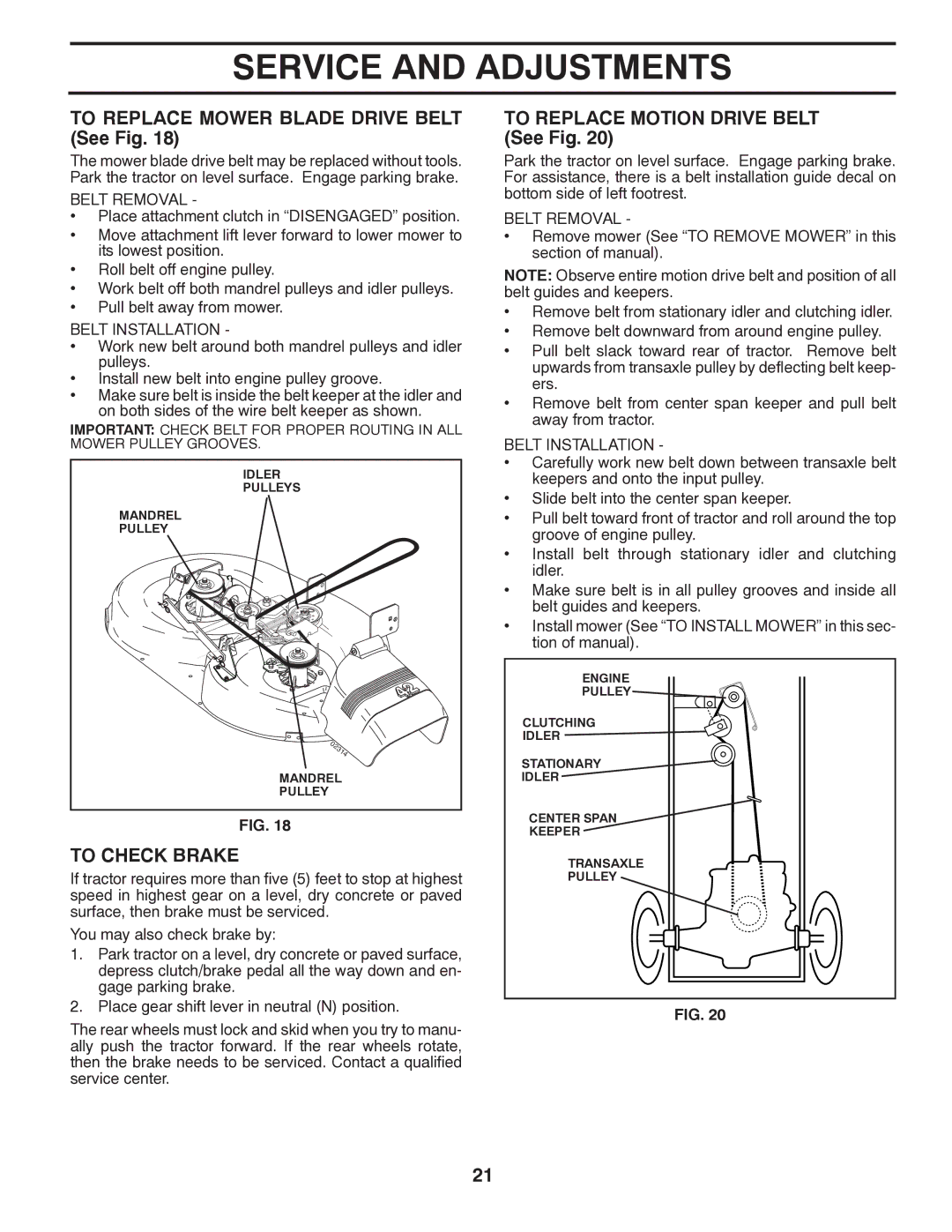 Poulan 414754, 96012006802 To Replace Mower Blade Drive Belt See Fig, To Check Brake, To Replace Motion Drive Belt See Fig 