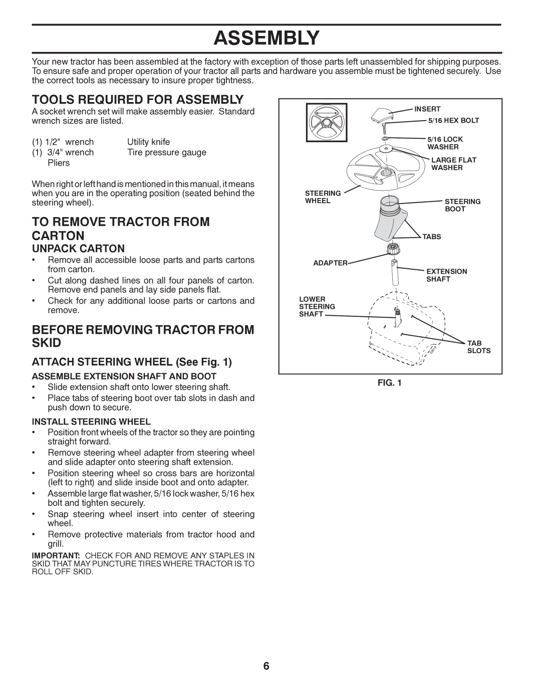 Poulan 96012006802, 414754 Tools Required for Assembly, To Remove Tractor from Carton, Before Removing Tractor from Skid 