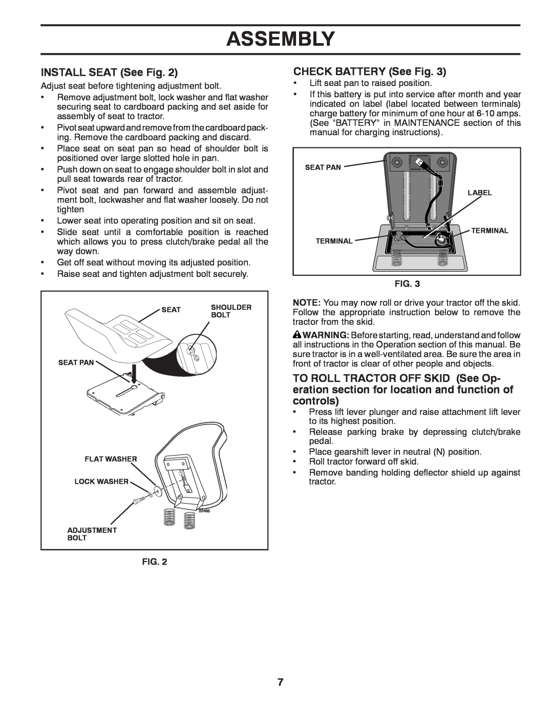 Poulan 414754, 96012006802 manual INSTALL SEAT See Fig, CHECK BATTERY See Fig, Assembly 