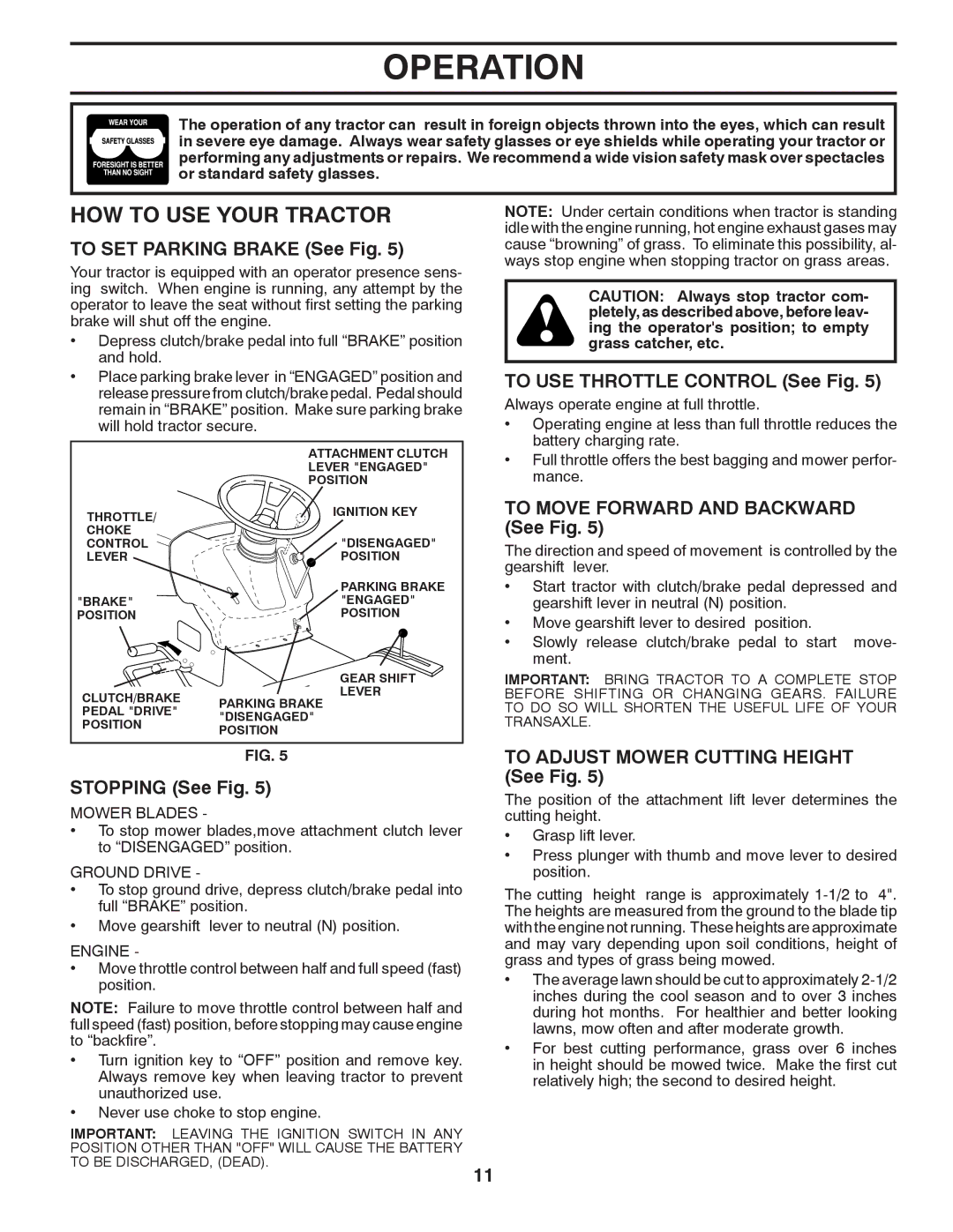 Poulan 96012006904 manual HOW to USE Your Tractor 