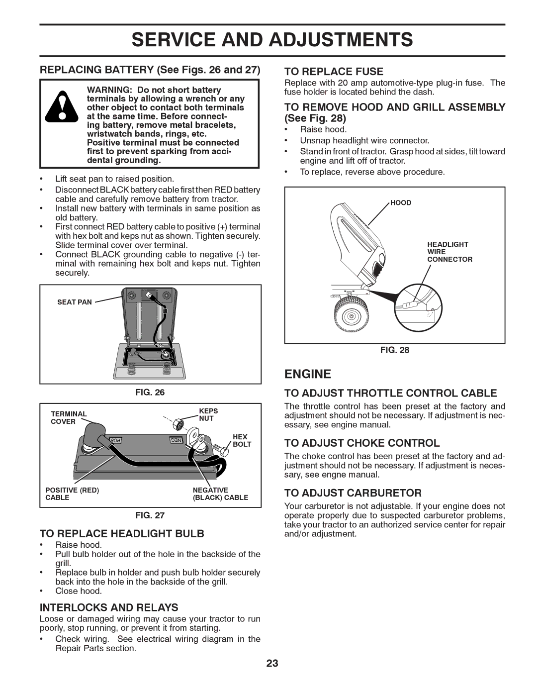 Poulan 417183 manual To Replace Headlight Bulb, Interlocks and Relays, To Replace Fuse, To Adjust Throttle Control Cable 