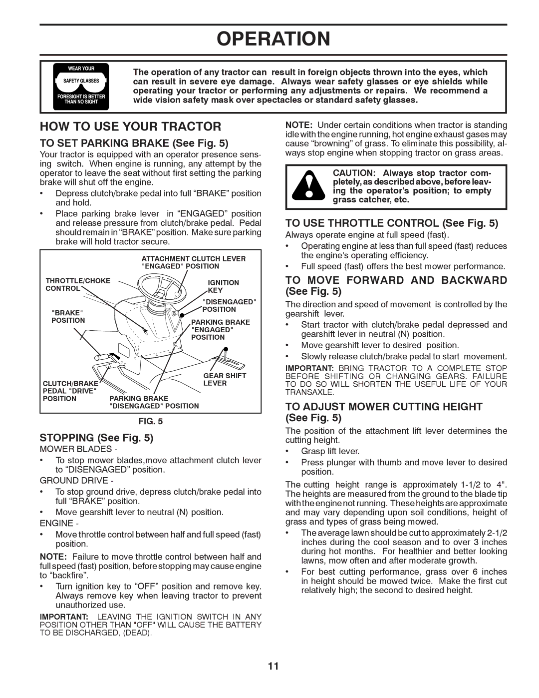 Poulan 417905, 96012008100 manual HOW to USE Your Tractor 