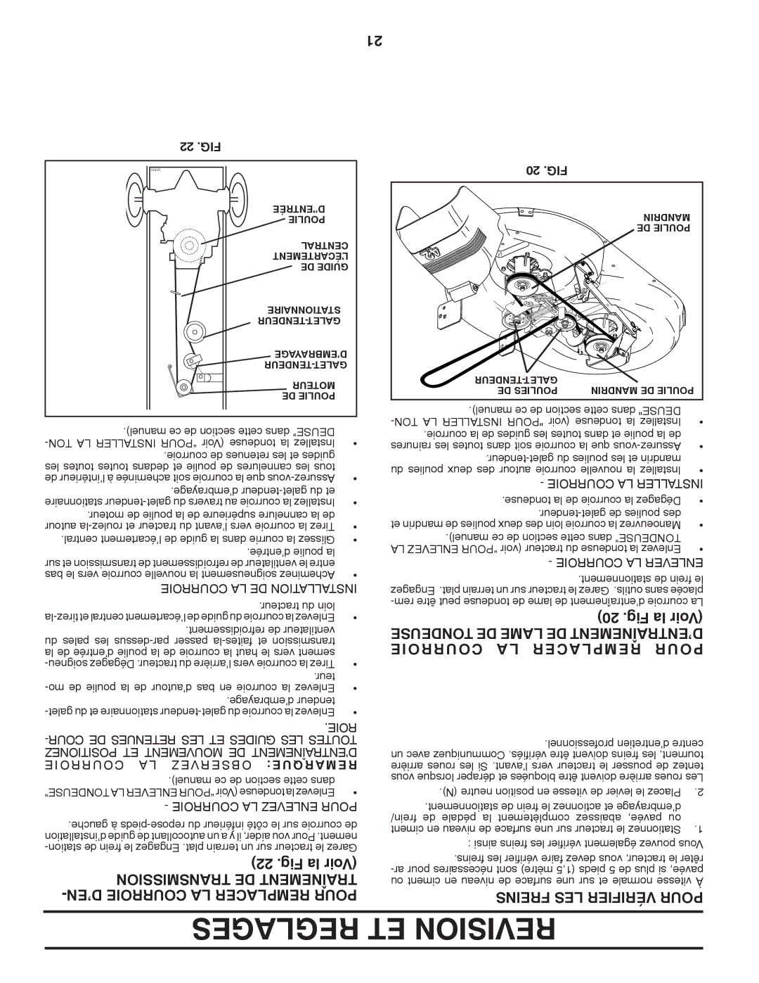 Poulan 96012008100, 417905 manual Fig la Voir, ’EN Courroie LA Remplacer Pour, Courroie Acer Rempl Pour 