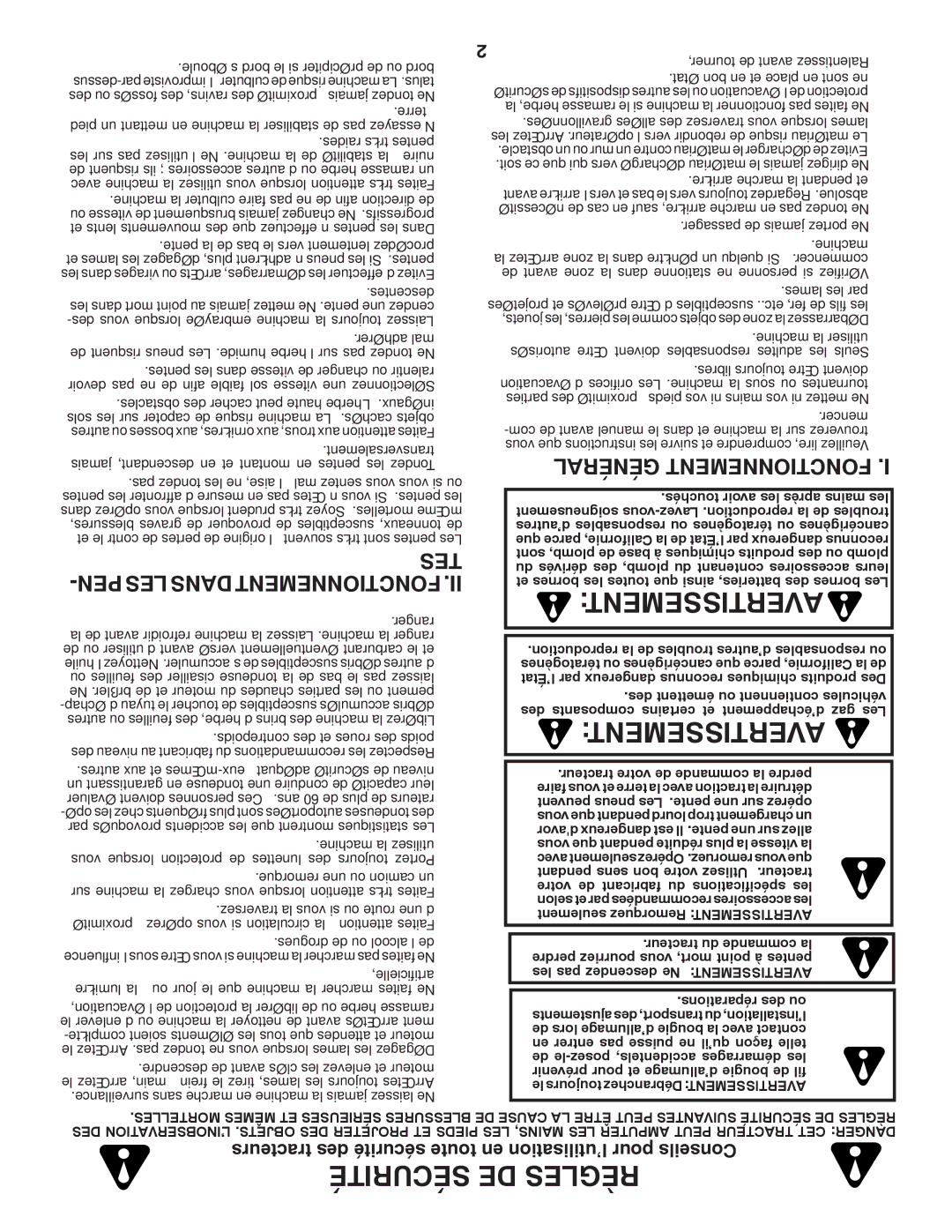 Poulan 417905 manual Tes, PEN LES Dans Fonctionnement, Général Fonctionnement, ’éboule bord le si précipiter de ou bord 