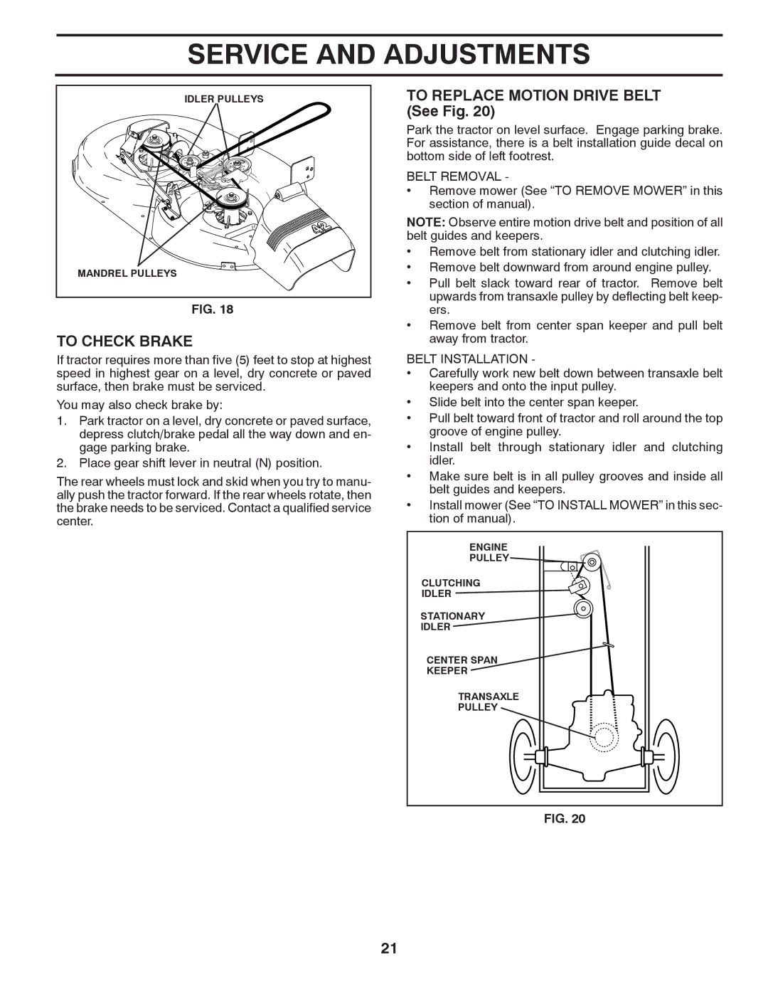 Poulan 418745, 96012008300 manual To Check Brake, To Replace Motion Drive Belt See Fig 