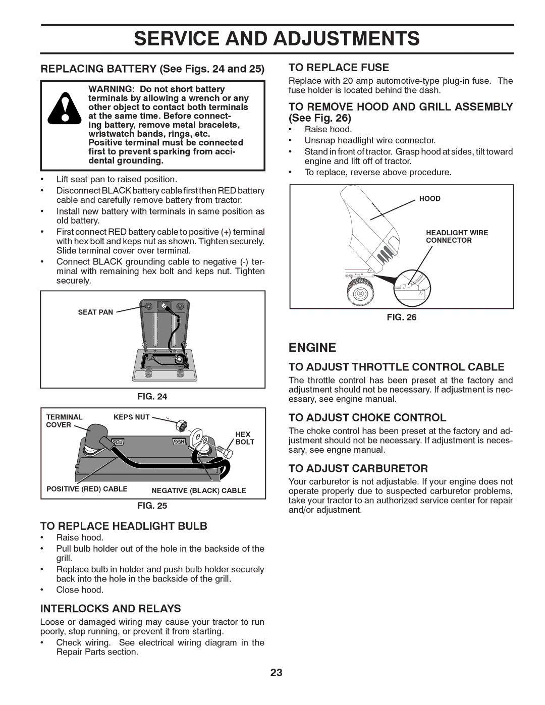 Poulan 418745 manual To Replace Headlight Bulb, Interlocks and Relays, To Replace Fuse, To Adjust Throttle Control Cable 