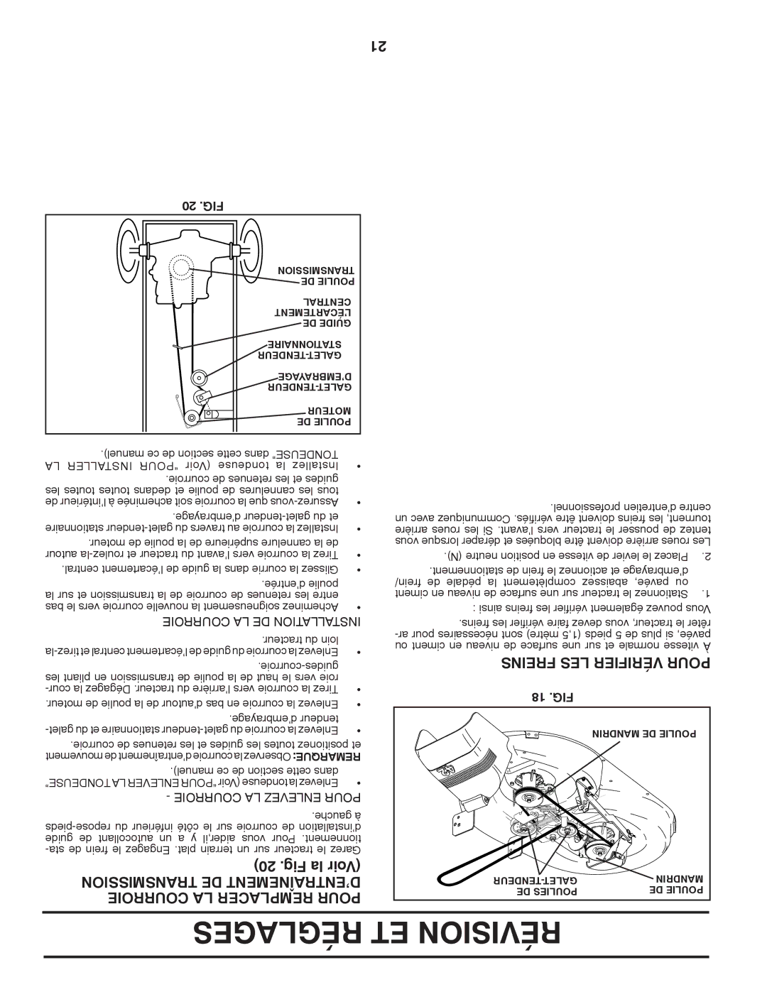 Poulan 96012008300 Courroie LA Remplacer Pour, Transmission DE MENTNETRAÎD’EN, Freins LES Vérifier Pour, 20 .FIG, 18 .FIG 