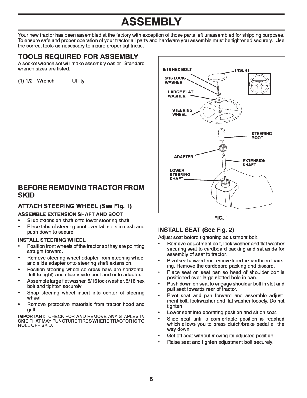 Poulan 96012008300 manual Tools Required For Assembly, Before Removing Tractor From Skid, ATTACH STEERING WHEEL See Fig 