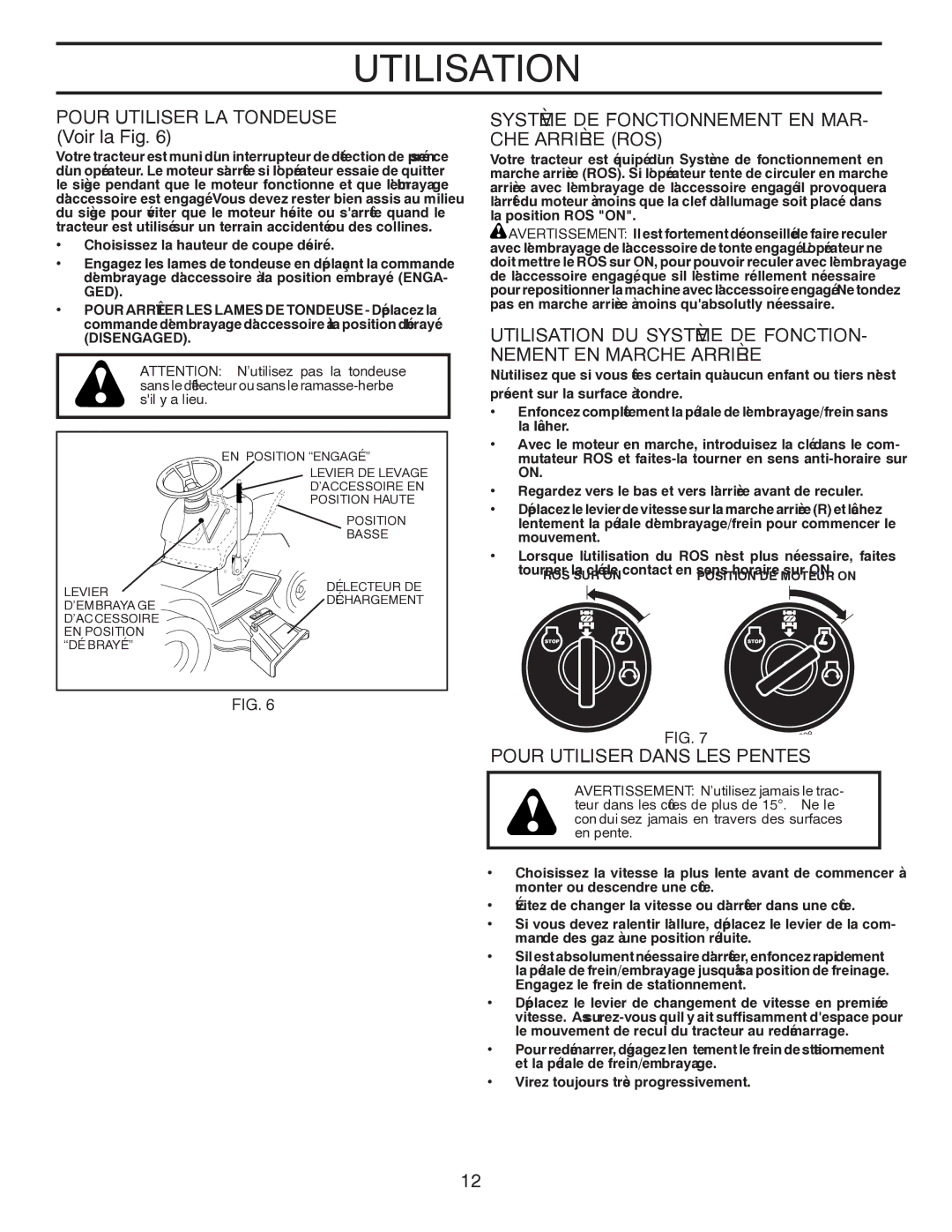 Poulan 418757 manual Pentes LES Dans Utiliser Pour, Fonction DE Système DU Utilisation, MAR EN Fonctionnement DE Système 