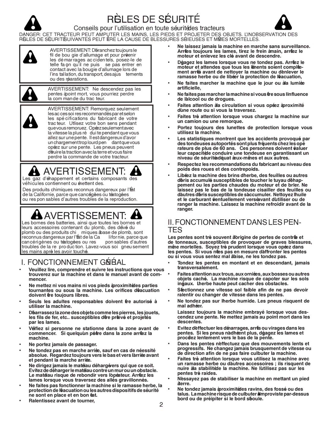 Poulan 418757 manual Tes, PEN LES Dans Fonctionnement, Général Fonctionnement, ’éboule bord le si précipiter de ou bord 