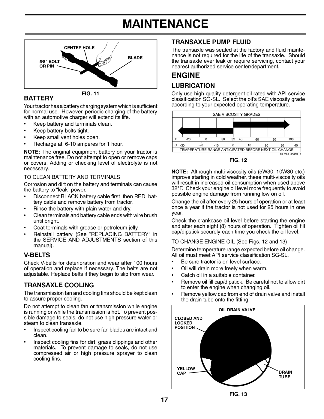 Poulan 418791, 96012008500 manual Engine, Transaxle Pump Fluid, Lubrication Battery, Belts, Transaxle Cooling 