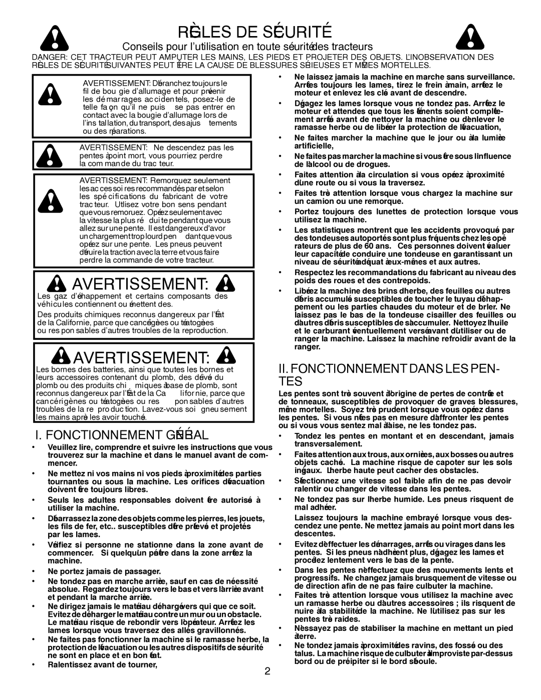 Poulan 418791 manual Tes, PEN LES Dans Fonctionnement, Général Fonctionnement, ’éboule bord le si précipiter de ou bord 