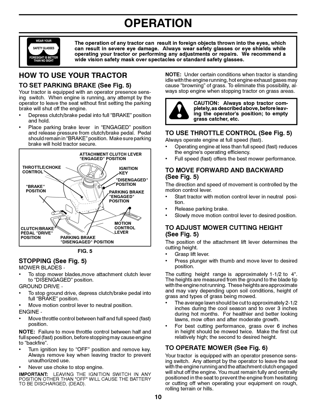 Poulan 96012008600 manual HOW to USE Your Tractor 