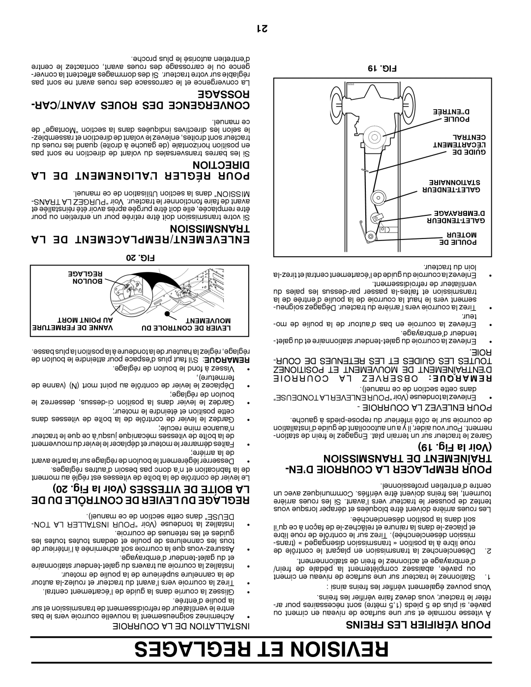 Poulan 96012008600 manual Rossage, AVANT/CAR Roues DES Convergence, LA DE L’ALIGNEMENT Régler Pour, Sionmistrans 