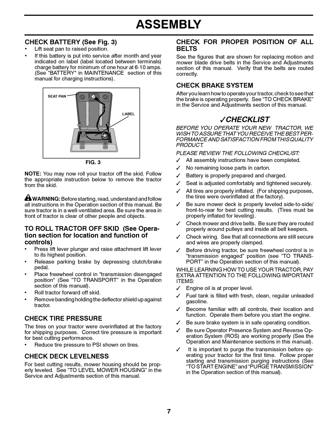 Poulan 96012008600 manual Check Battery See Fig, Check Tire Pressure, Check Deck Levelness, Check Brake System 