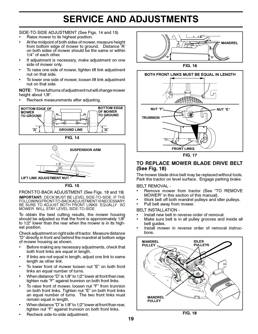 Poulan 96012008600 manual TO REPLACE MOWER BLADE DRIVE BELT See Fig, Service And Adjustments 