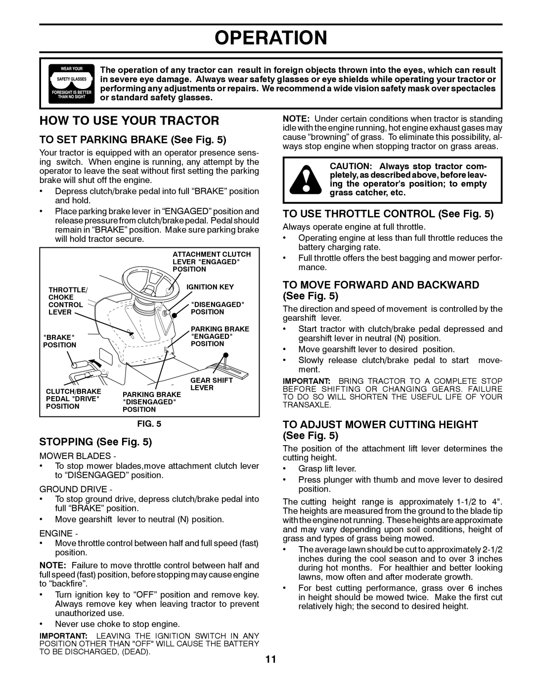 Poulan 424999, 96012009000 manual HOW to USE Your Tractor 