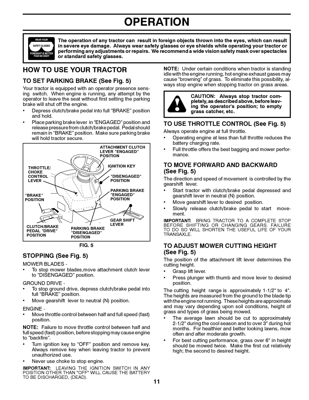 Poulan 433507, 96012010900 manual HOW to USE Your Tractor 