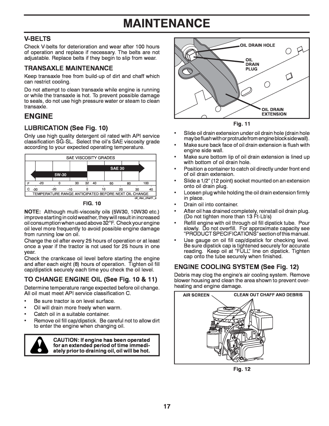 Poulan 433507, 96012010900 manual Engine, V-Belts, Transaxle Maintenance, LUBRICATION See Fig, TO CHANGE ENGINE OIL See Fig 