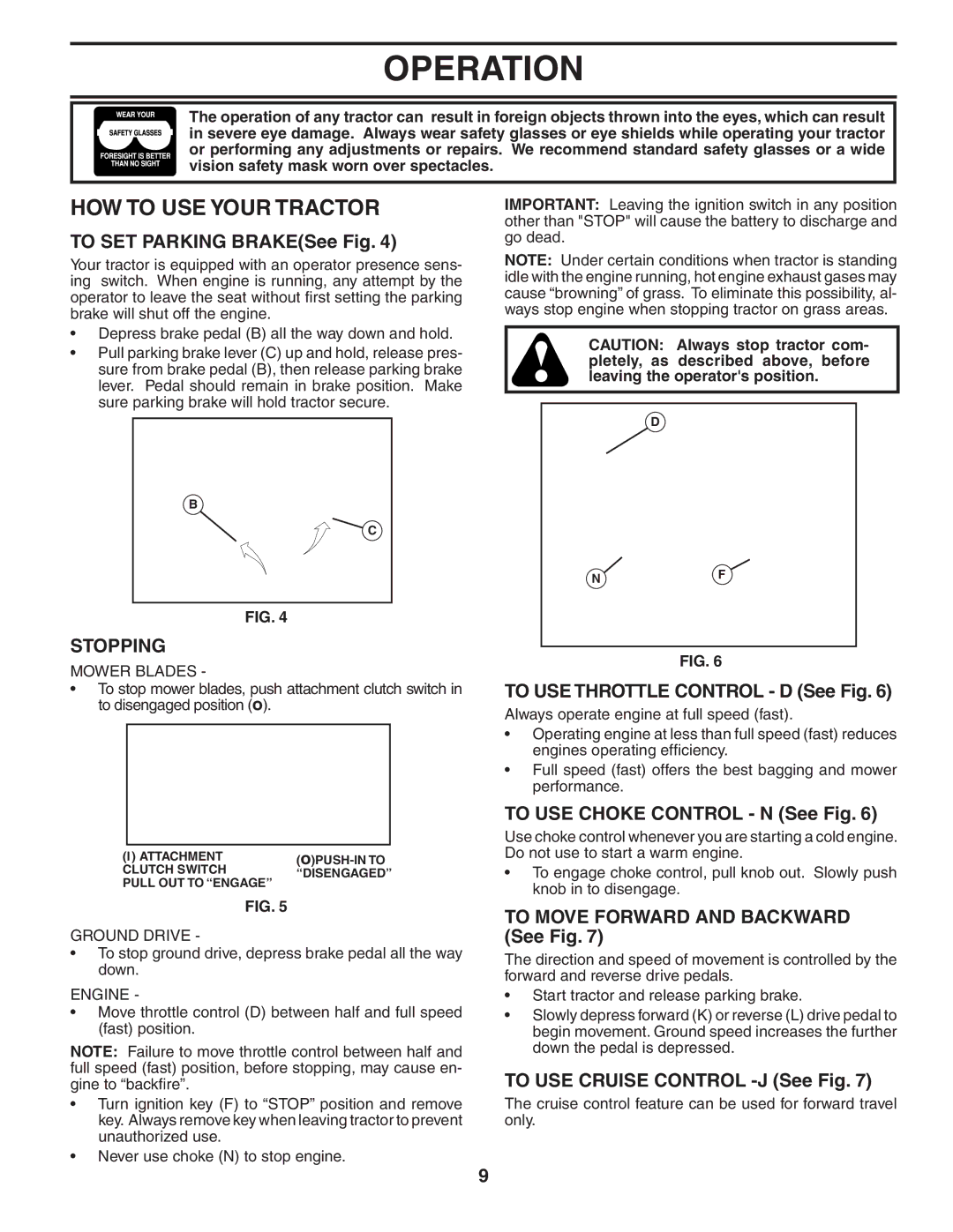 Poulan 402557, 96042001000 manual HOW to USE Your Tractor, Stopping 