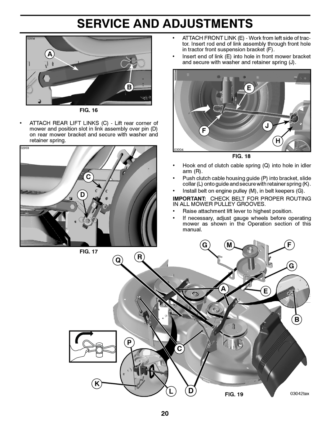 Poulan 96042003401, 413420 owner manual Install belt on engine pulley M, in belt keepers G 