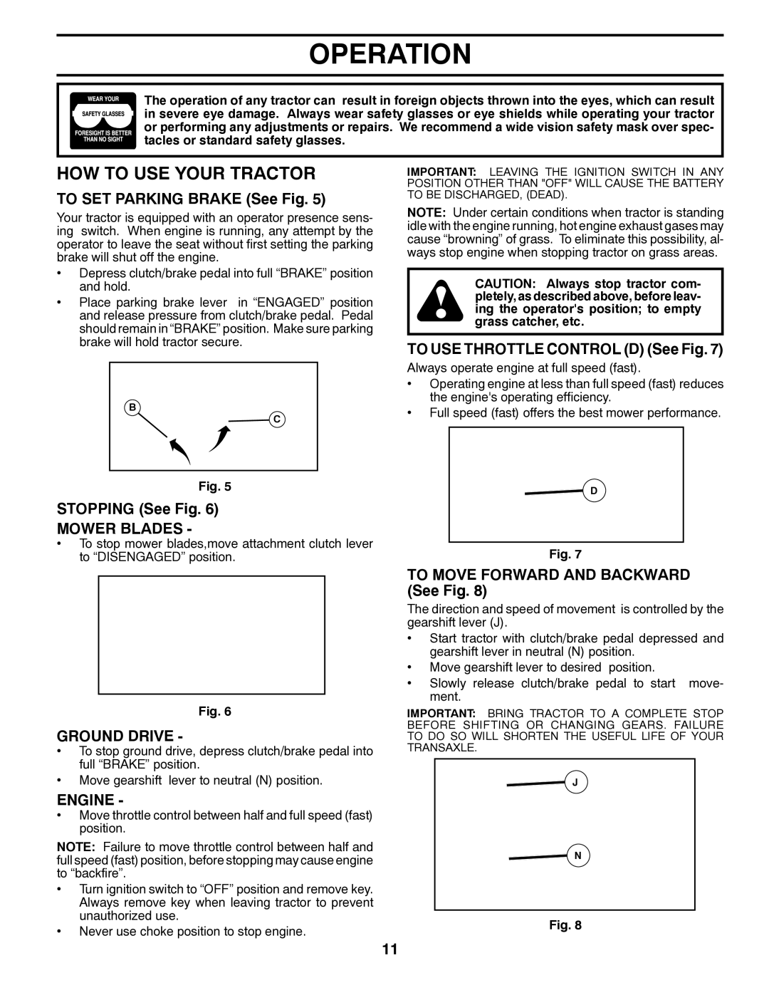 Poulan 419055, 96042003402 owner manual HOW to USE Your Tractor, Mower Blades, Ground Drive, Engine 