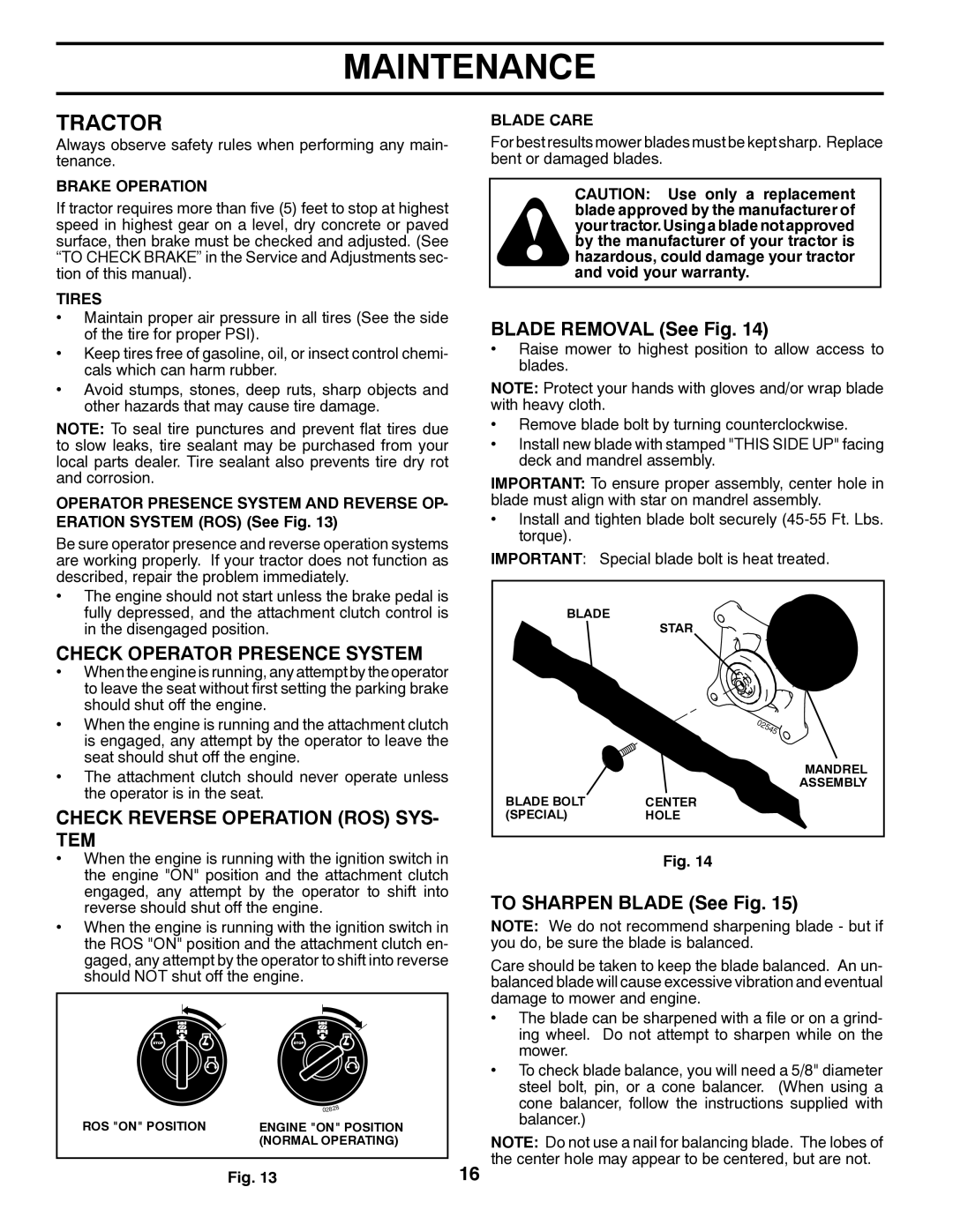 Poulan 96042003402 Tractor, Check Operator Presence System, Check Reverse Operation ROS SYS- TEM, Blade Removal See Fig 