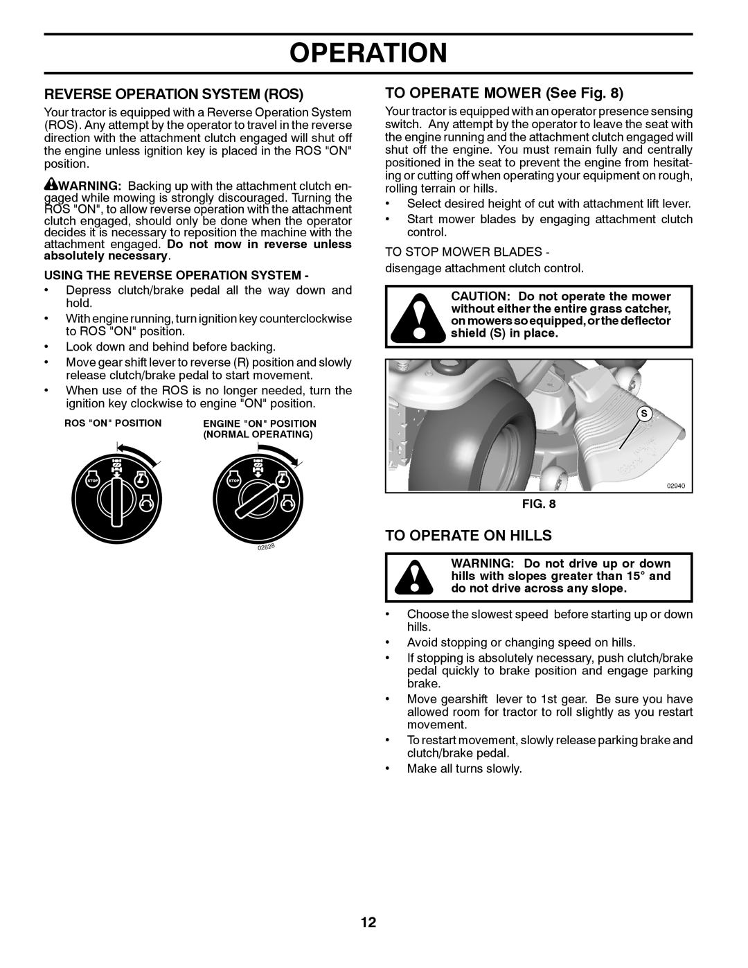 Poulan 96042003501, 413437 manual Reverse Operation System ROS, To Operate Mower See Fig, To Operate on Hills 