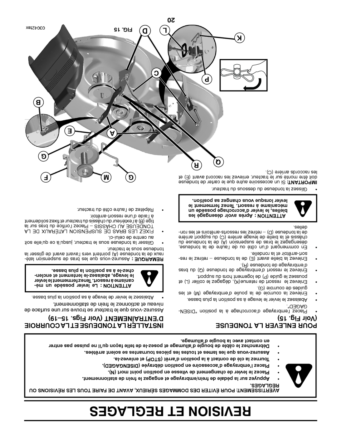 Poulan 413437 manual Reglages ET Revision, Figs Voir D’ENTRAÎNEMENT Fig Voir, Courroie LA ET Tondeuse LA Installer, 15 .FIG 