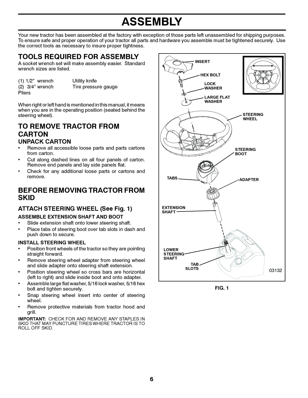 Poulan 96042003501, 413437 Tools Required for Assembly, To Remove Tractor from Carton, Before Removing Tractor from Skid 