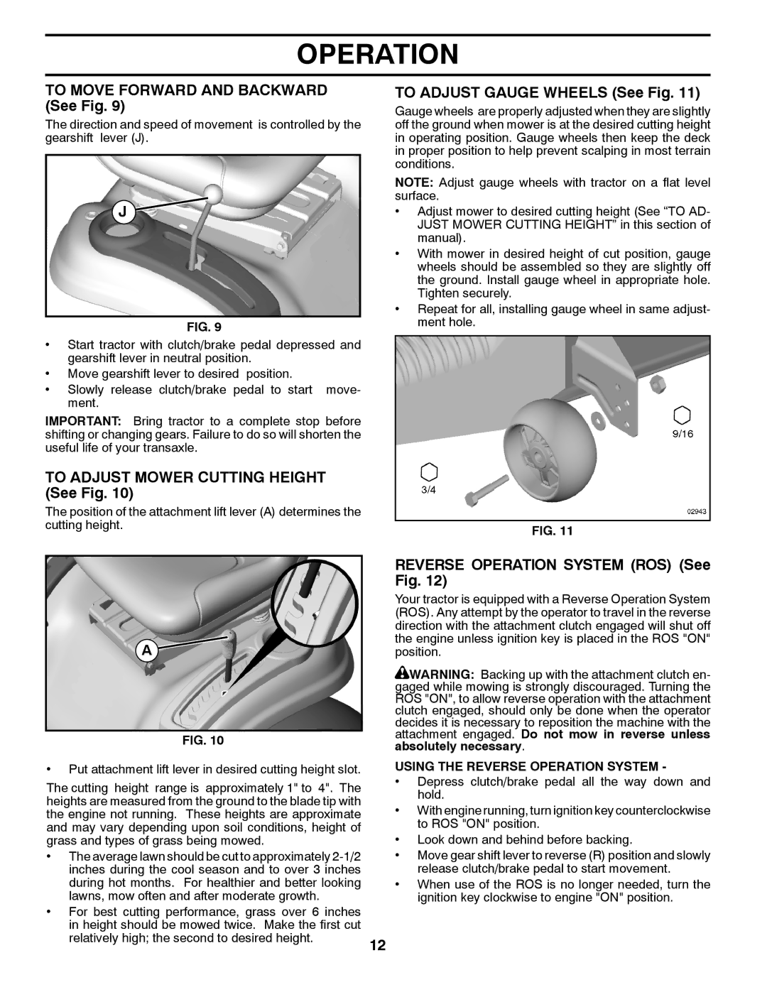 Poulan 96042003503 manual To Move Forward and Backward See Fig, To Adjust Mower Cutting Height See Fig 