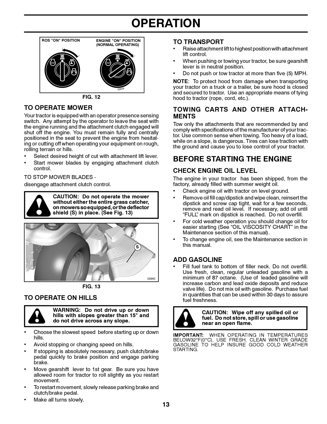 Poulan 96042003503 manual Before Starting the Engine 