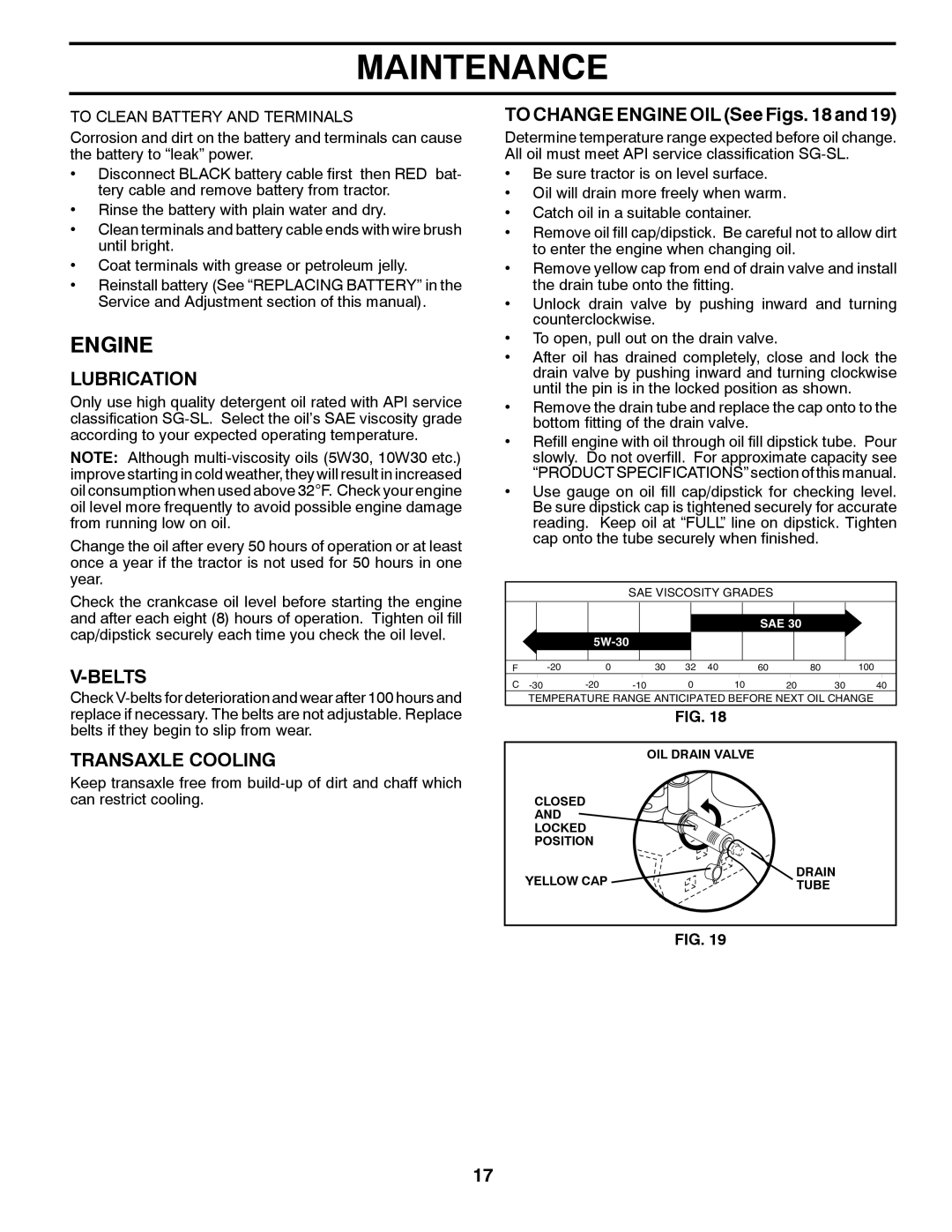 Poulan 96042003503 manual Lubrication, Belts, Transaxle Cooling, To Change Engine OIL See Figs 