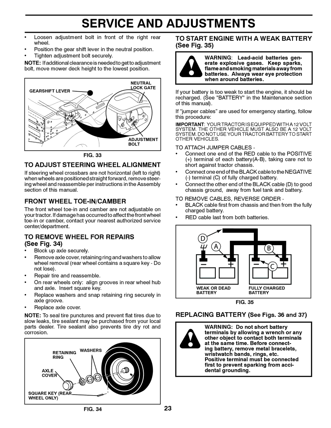 Poulan 96042003505 manual To Adjust Steering Wheel Alignment, Front Wheel TOE-IN/CAMBER, Replacing Battery See Figs 