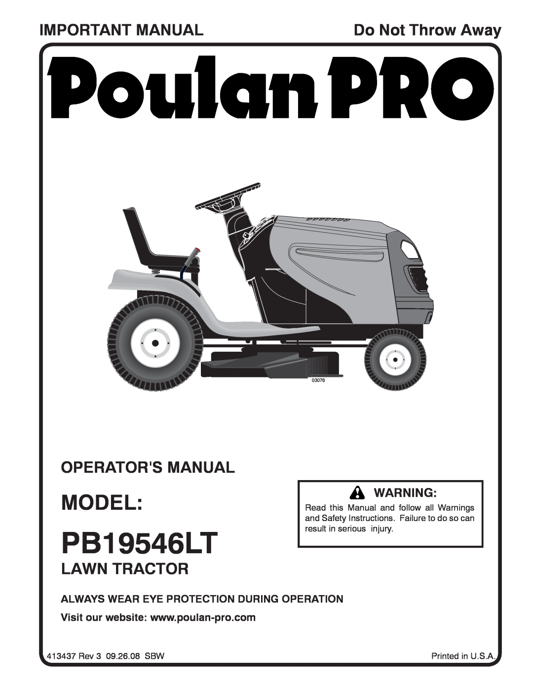 Poulan 96042003505 manual Model, Important Manual, Operators Manual, Lawn Tractor, Do Not Throw Away, PB19546LT, 03076 