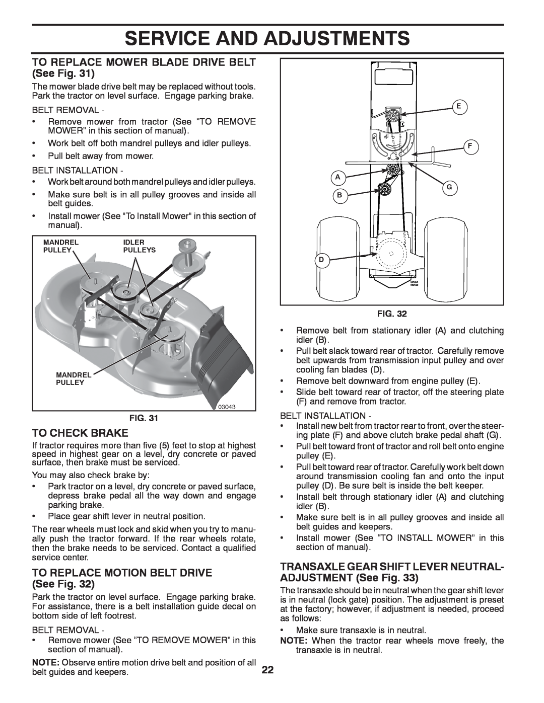 Poulan 96042003505 manual Service And Adjustments, TO REPLACE MOWER BLADE DRIVE BELT See Fig, To Check Brake 