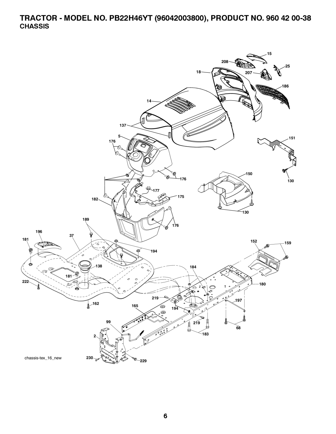 Poulan 96042003800 manual Chassis 