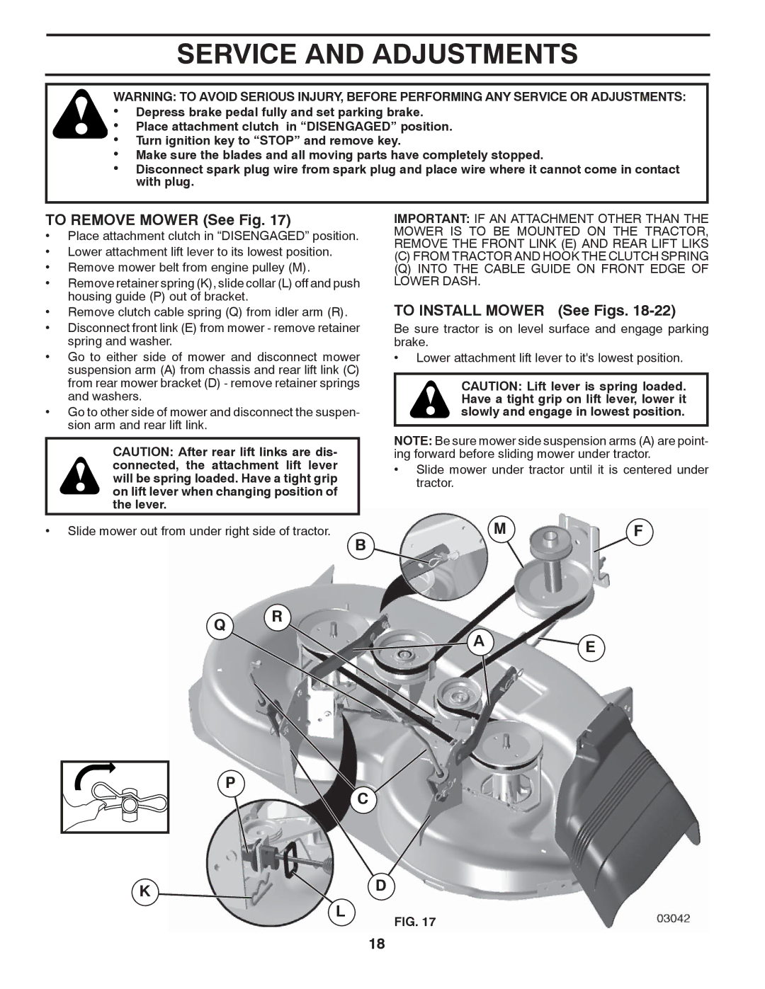 Poulan 96042003801 manual Service and Adjustments, To Remove Mower See Fig, To Install Mower See Figs 