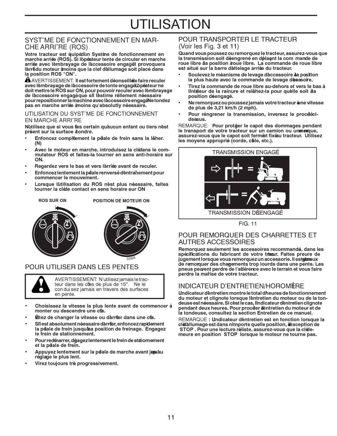 Poulan 96042003801 manual ’ENTRETIEN/HOROMÈTRE Indicateur, Accessoires Autres ET Charrettes DES Remorquer Pour 