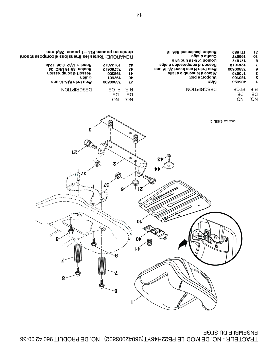 Poulan 960 42 00-38, 96042003802 manual Siège DU Ensemble, Sont composant de dimensions les Toutes Remarque 