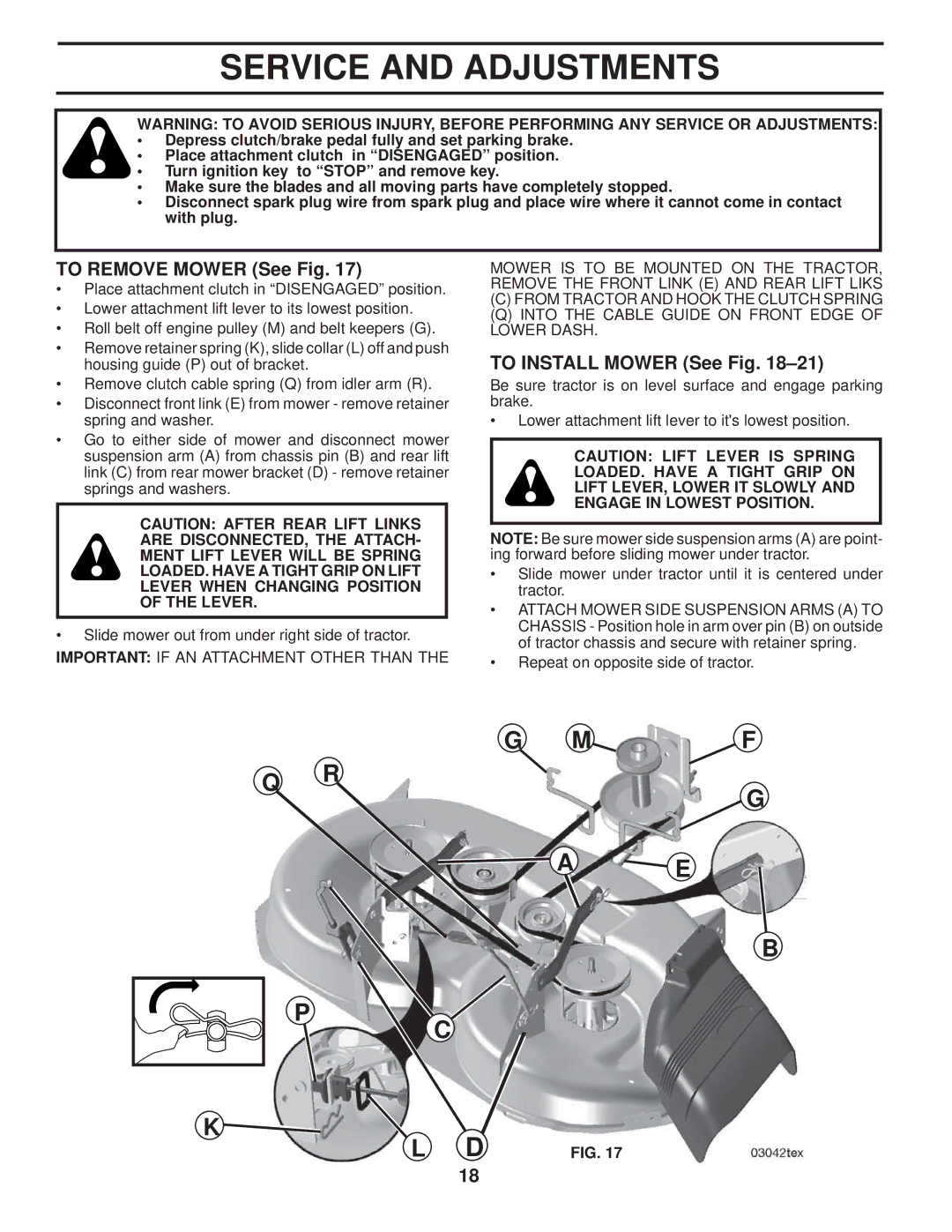 Poulan 96042004100 manual Service and Adjustments, To Remove Mower See Fig, To Install Mower See Fig 