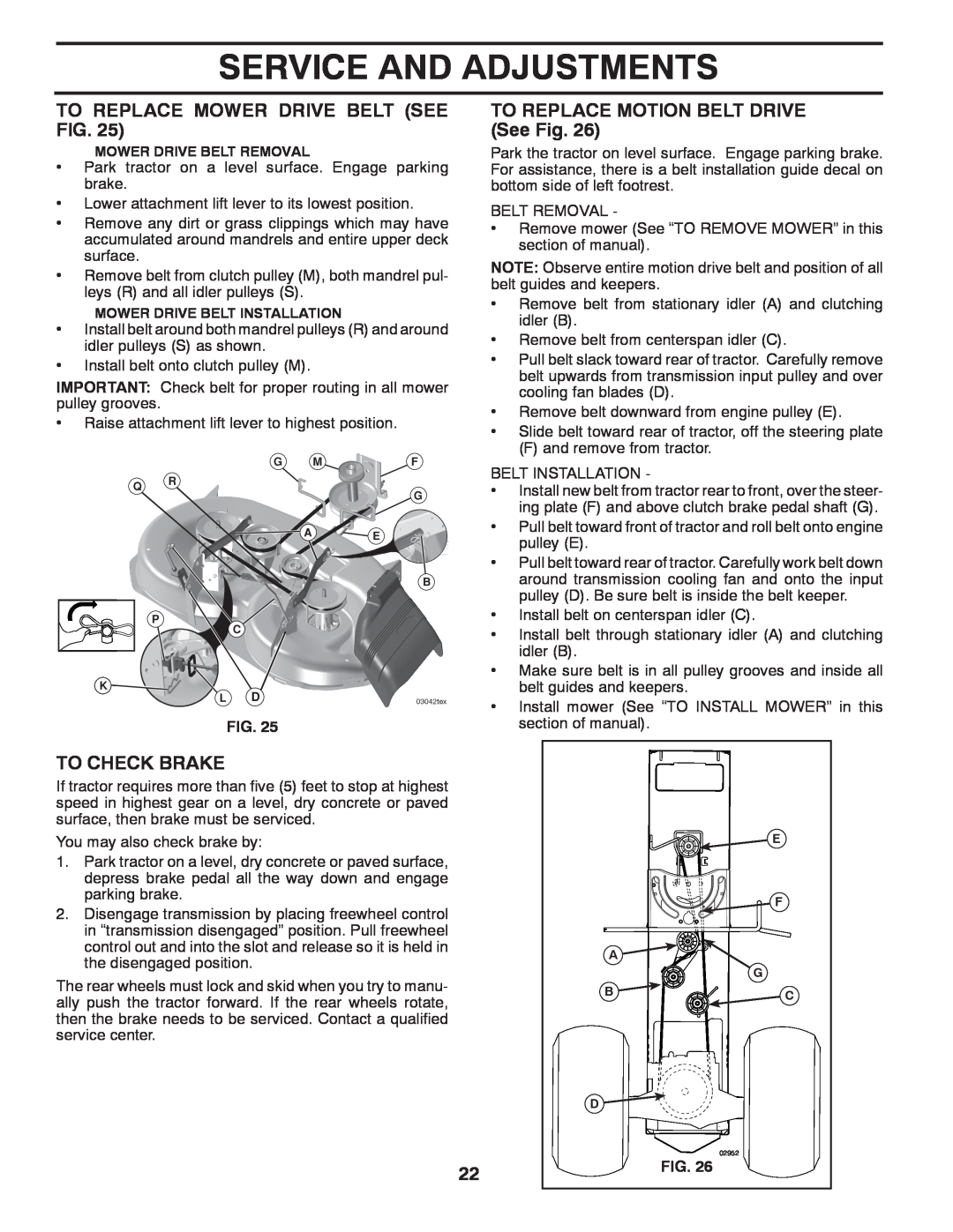 Poulan 96042004700 Service And Adjustments, To Replace Mower Drive Belt See Fig, TO REPLACE MOTION BELT DRIVE See Fig 