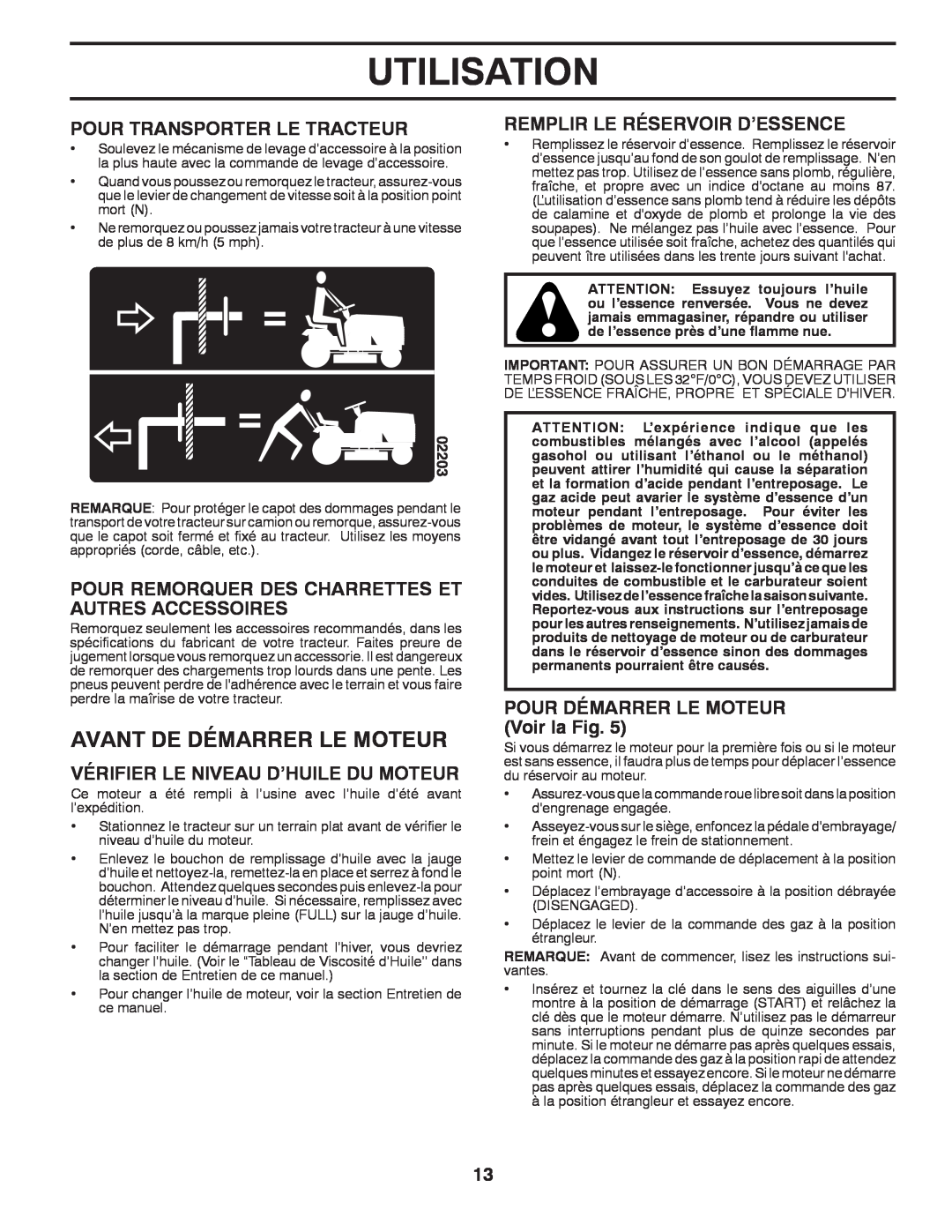 Poulan 96042004700 Avant De Démarrer Le Moteur, Utilisation, Pour Transporter Le Tracteur, Remplir Le Réservoir D’Essence 