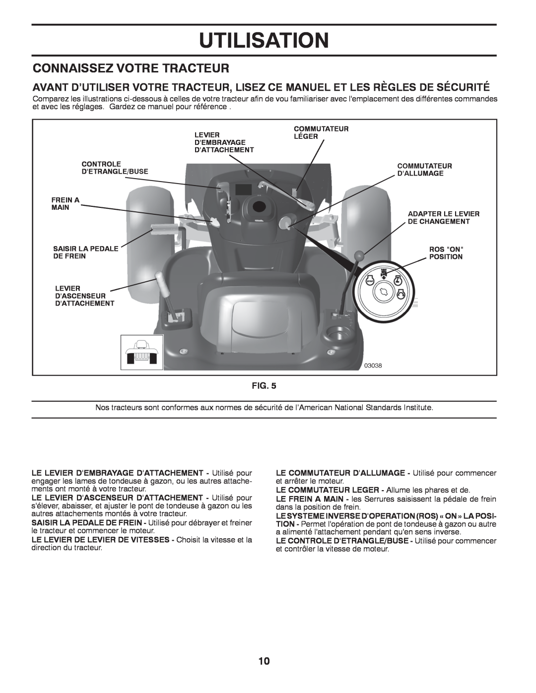 Poulan 418769, 96042004700 manual Connaissez Votre Tracteur, Utilisation 