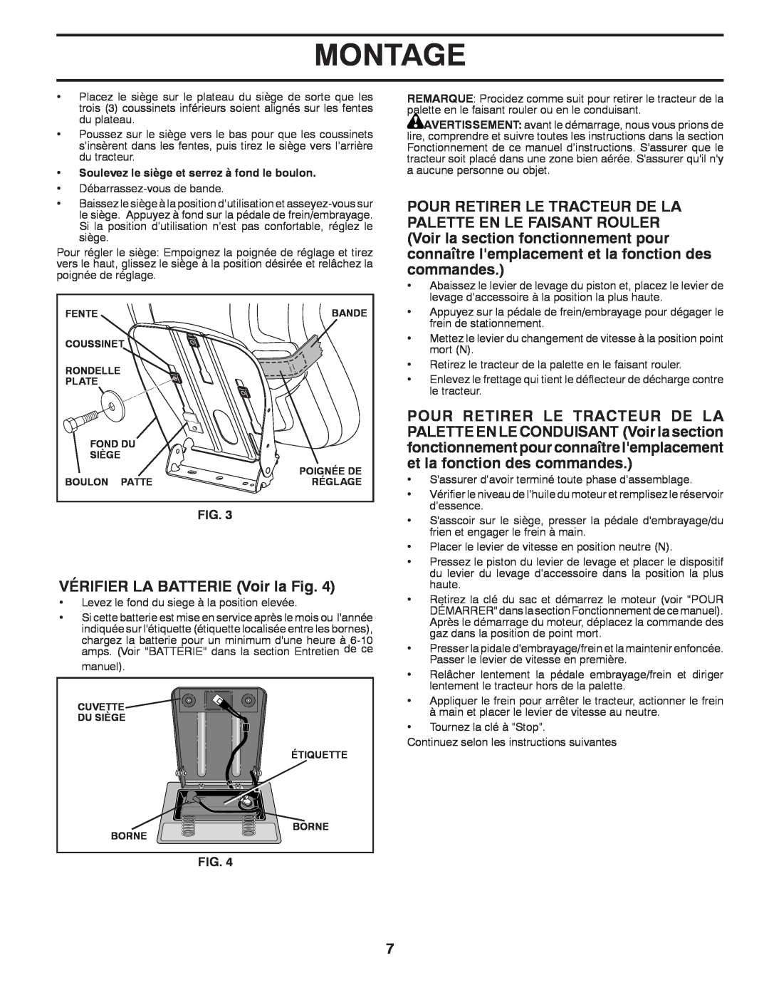 Poulan 96042004700, 418769 manual Montage, VÉRIFIER LA BATTERIE Voir la Fig, Soulevez le siège et serrez à fond le boulon 