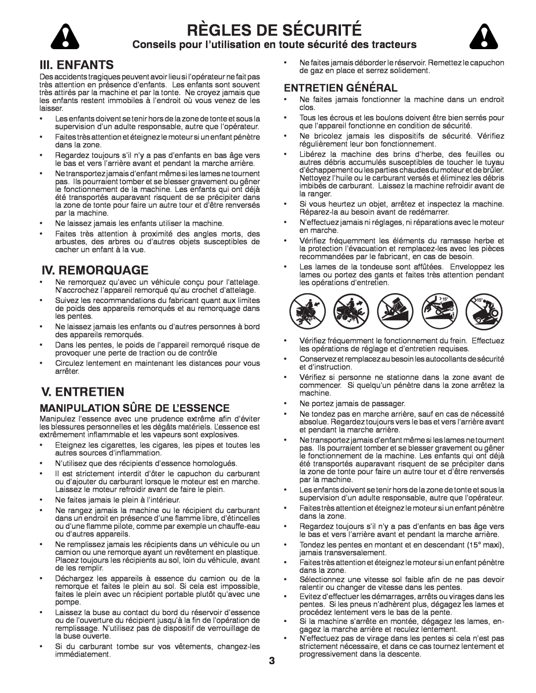 Poulan 96042004700, 418769 manual Règles De Sécurité, Iii. Enfants, Iv. Remorquage, V. Entretien, Entretien Général 