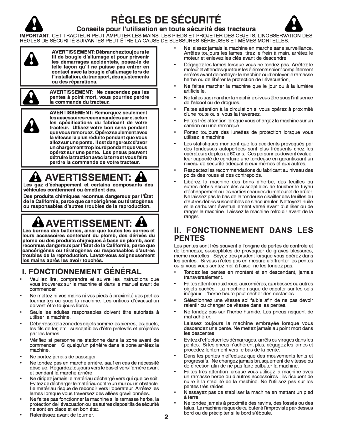 Poulan 418769 manual Avertissement, Ii. Fonctionnement Dans Les, I. Fonctionnement Général, Règles De Sécurité, Pentes 