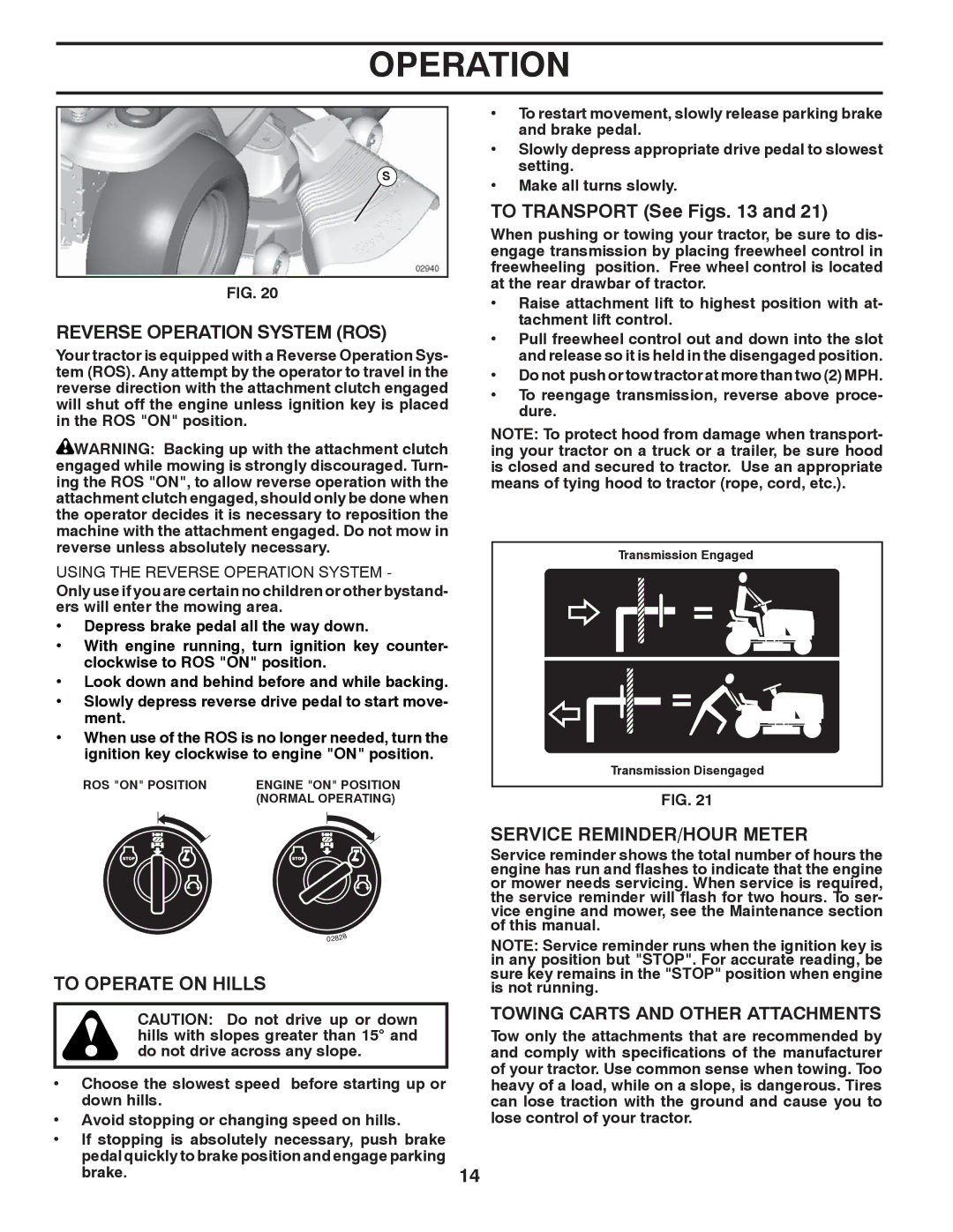 Poulan 96042006001 Reverse Operation System ROS, To Transport See Figs, To Operate on Hills, Service REMINDER/HOUR Meter 