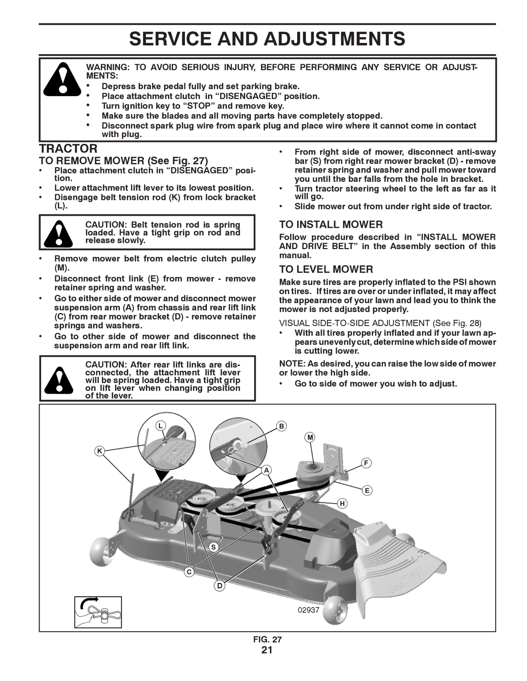 Poulan 96042006001 manual To Remove Mower See Fig, To Install Mower, To Level Mower 